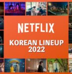 2022年に登場するNetflixの韓国作品23タイトルを一挙公開！─韓流コンテンツのさらなる強化へ